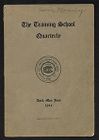 The Training School Quarterly, Vol. 1, No. 1, April, May, June 1914